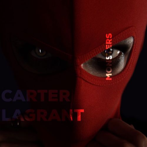 Carter Lagrant – Monsters: Music