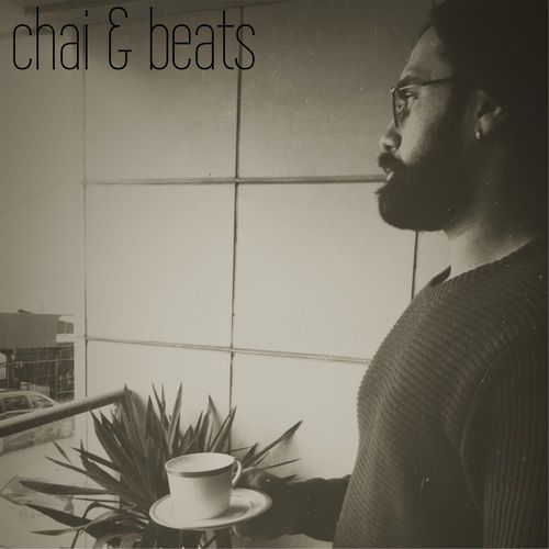 Owais - Chai & Beats,  Album Cover Art